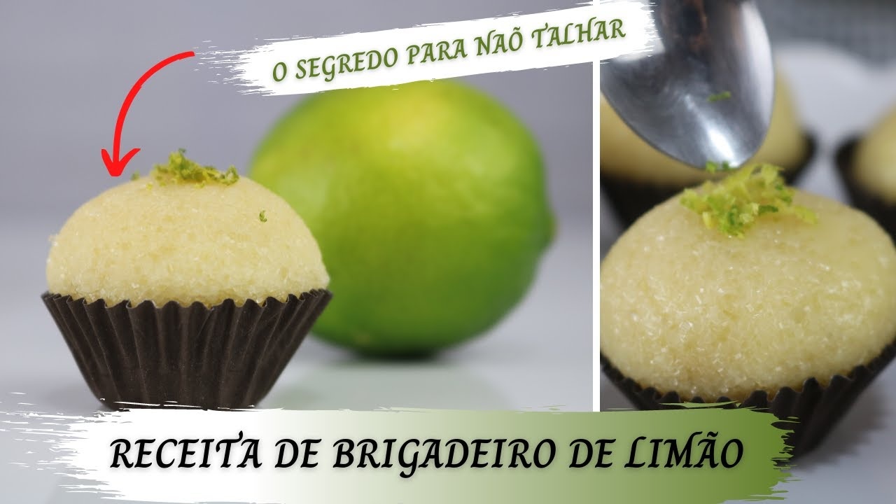 Melhor Receita de Brigadeiro de Limão - O Segredo para Não Talhar