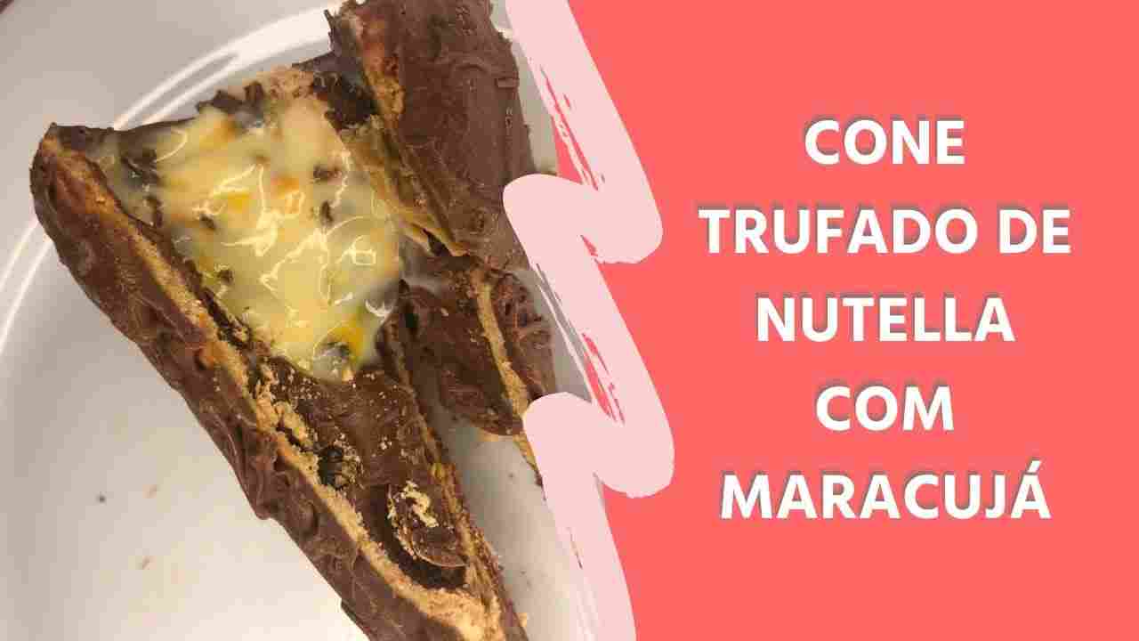 Cone Trufado de Nutella com Maracujá - Josefa Ferro