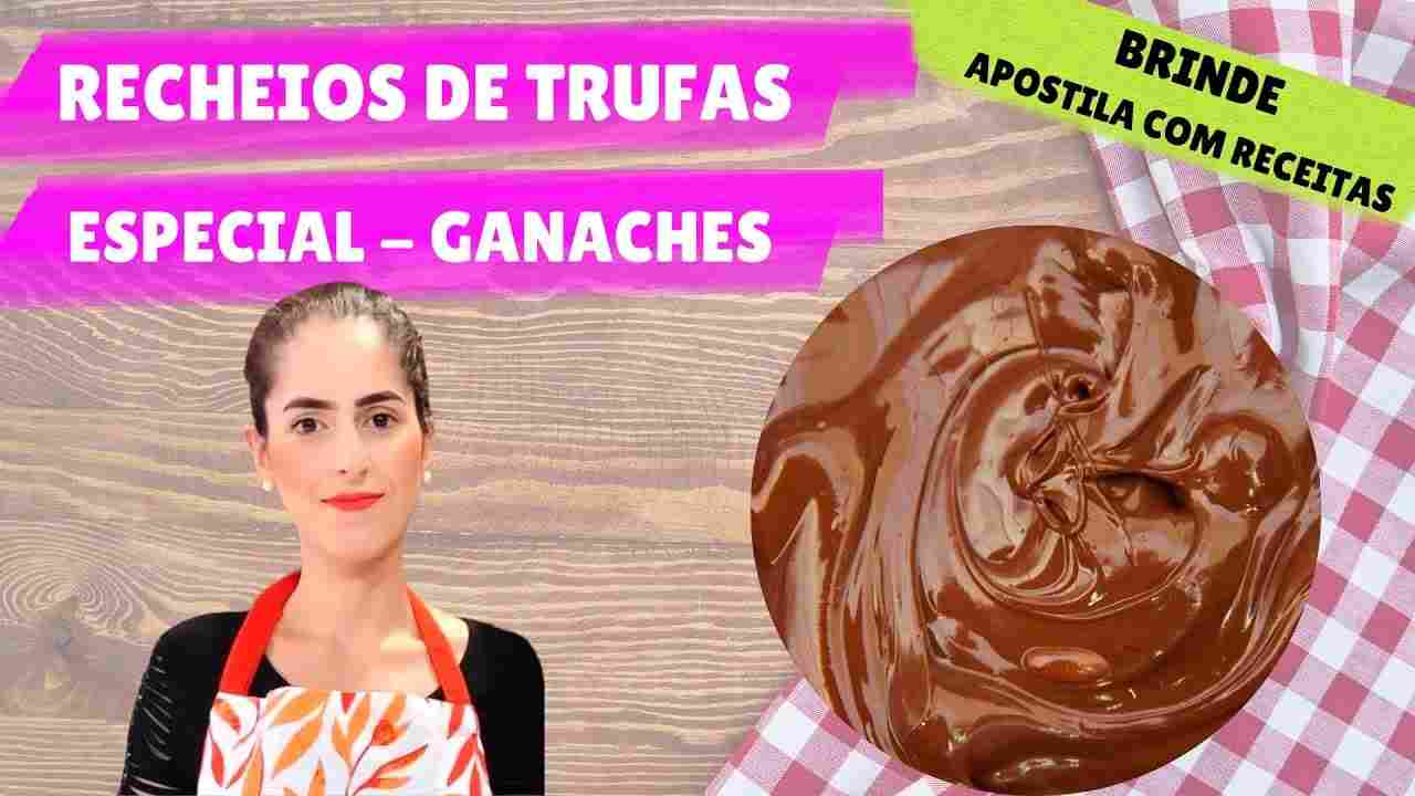 Recheios de Trufas Aula Completa Ganaches