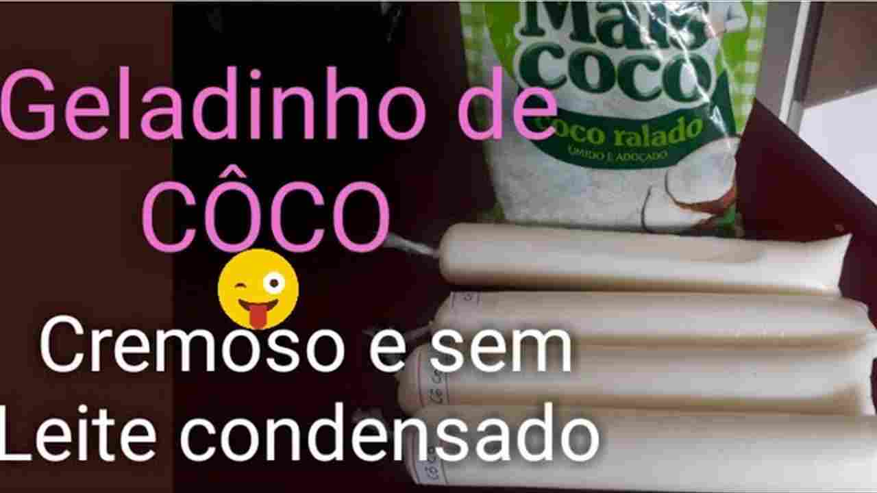 Geladinho de Côco Fácil e Gostoso !( Também Vende Muito Rápido)