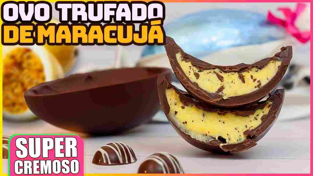 O Melhor Ovo Trufado de Maracujá Especial de Páscoa