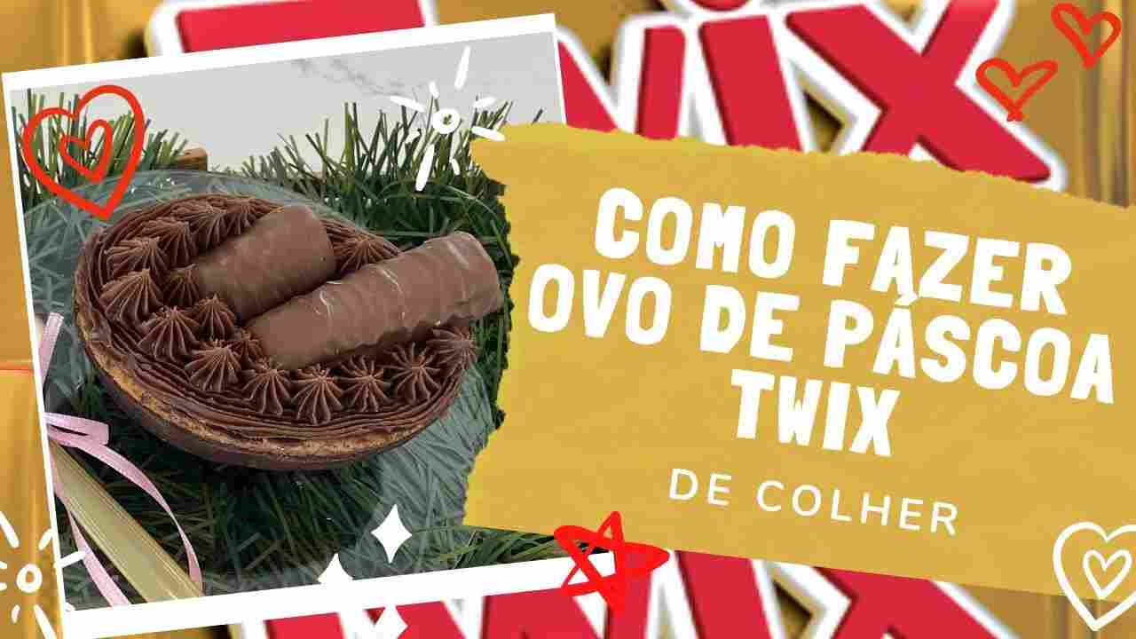 Ovo de Páscoa de Twix