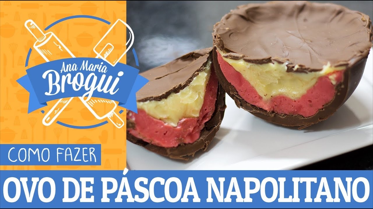 Como Fazer Ovo de Páscoa Napolitano