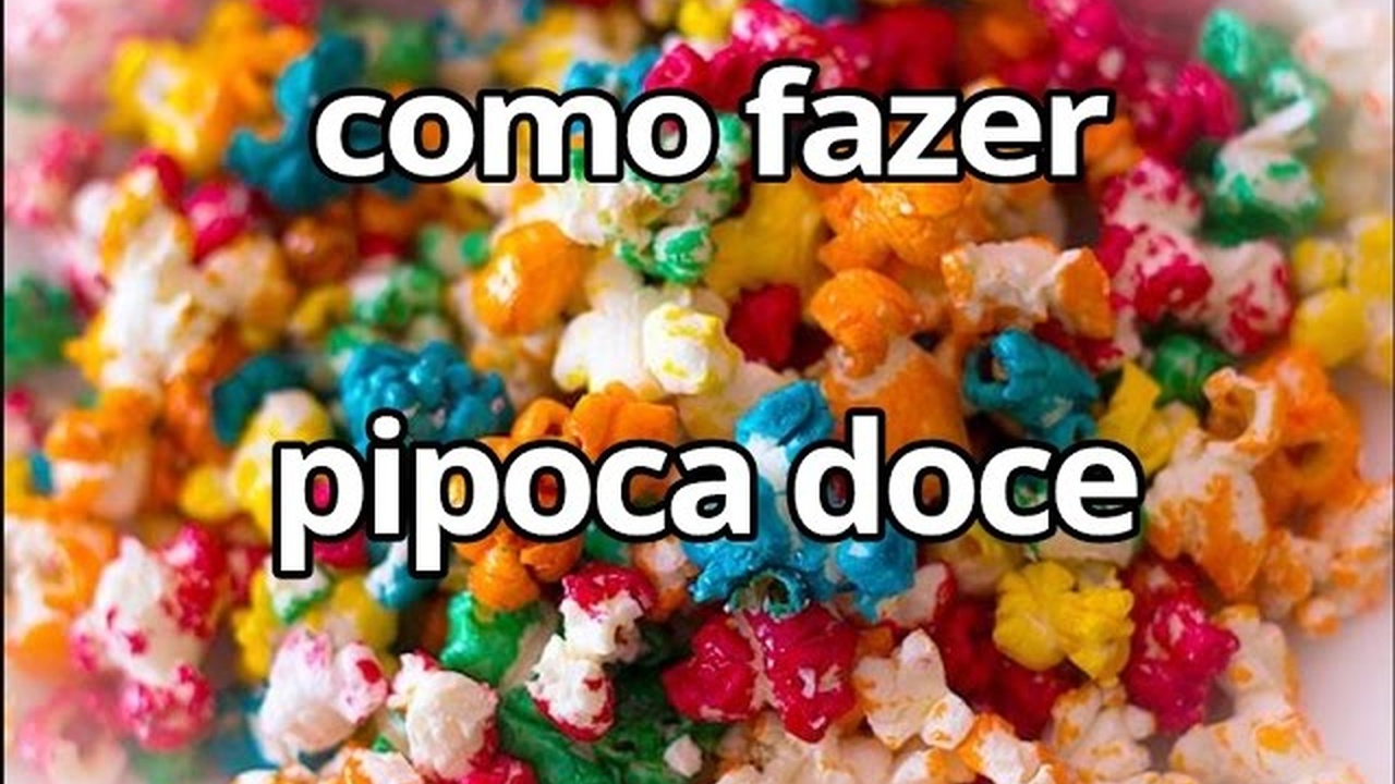 Pipoca Colorida, Saiba Como Fazer!