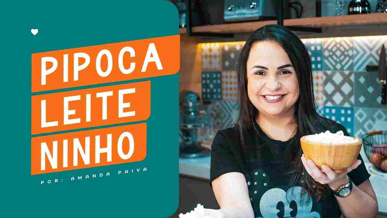 Pipoca de Leite Ninho L Pipoca Doce L Pipoca Gourmet Culinária Descomplicada