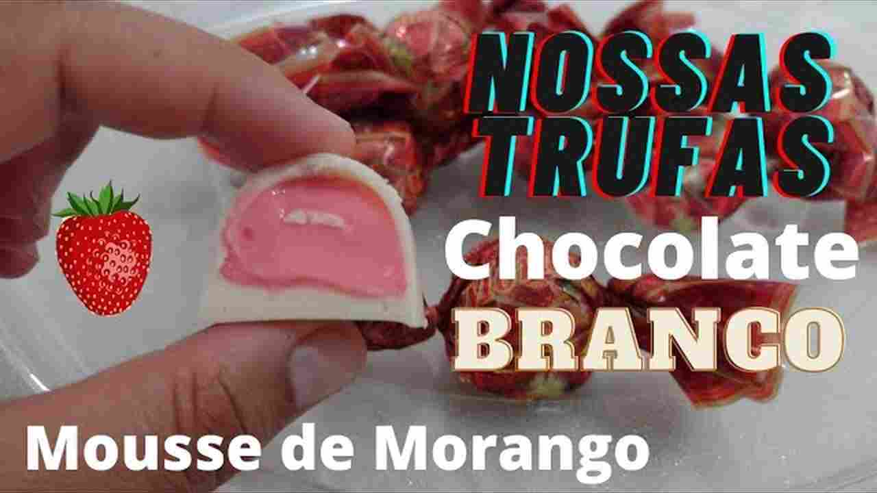 Como Fazer Trufas de Chocolate Branco( Recheio de Mousse de Morango )