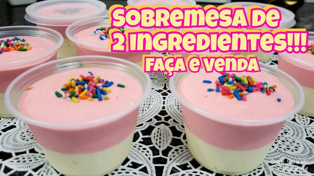 Vendo por 2 Reais! Ganhe Dinheiro Vendendo Sobremesa no Pote